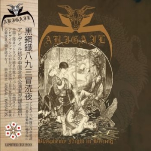 Abigail - Blasphemy Night In Beijing i gruppen CD / Metal/ Heavy metal hos Bengans Skivbutik AB (4197770)