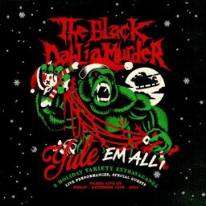 Black Dahlia Murder The - Yule Em All (Digipack Dvd) i gruppen Musikkk-DVD & Bluray hos Bengans Skivbutik AB (4197777)