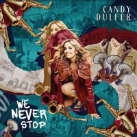 Dulfer Candy - We Never Stop i gruppen VINYL / Pop-Rock hos Bengans Skivbutik AB (4198713)