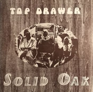 Top Drawer - Solid Oak (Vinyl Lp) i gruppen VINYL / Metal hos Bengans Skivbutik AB (4198746)