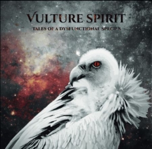 Vulture Spirit - Tales of a Dysfunctional Species i gruppen VINYL / Metal/ Heavy metal hos Bengans Skivbutik AB (4198943)