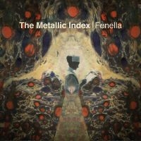 Fenella - The Metallic Index i gruppen VINYL hos Bengans Skivbutik AB (4200025)