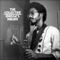 Ackamoor Idris / The Collective - Idrissa's Dream i gruppen VINYL / Jazz hos Bengans Skivbutik AB (4200046)