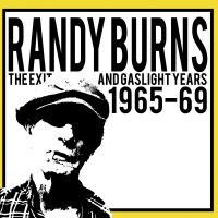 Burns Randy - The Exit And Gaslight Years 1965-69 i gruppen VINYL / Pop-Rock hos Bengans Skivbutik AB (4200104)