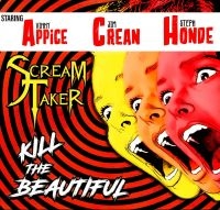 Scream Taker - Kill The Beautiful i gruppen CD / Pop-Rock hos Bengans Skivbutik AB (4200736)