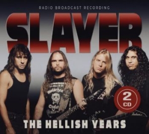 Slayer - Hellish Years i gruppen CD / Metal hos Bengans Skivbutik AB (4200858)