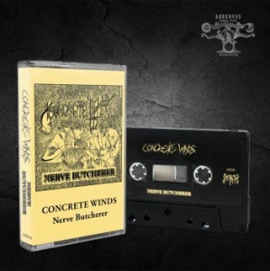 Concrete Winds - Nerve Butcherer (Mc) i gruppen Metal hos Bengans Skivbutik AB (4201714)