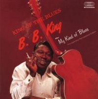 B.B. King - King Of The Blues + My Kind Of Blues i gruppen CD / Blues,Jazz hos Bengans Skivbutik AB (4202276)