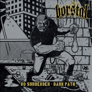 Borstal - No Surrender / Dark Path i gruppen VINYL hos Bengans Skivbutik AB (4204489)