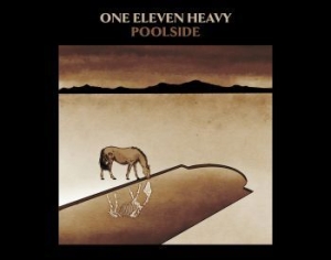 One Eleven Heavy - Poolside i gruppen VINYL / Metal/ Heavy metal hos Bengans Skivbutik AB (4204546)