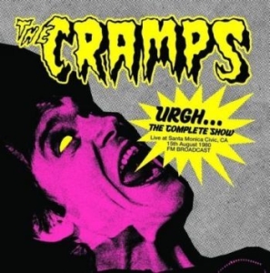 Cramps The - Urgh...The Complete Show - Live At i gruppen VINYL / Pop-Rock hos Bengans Skivbutik AB (4204700)