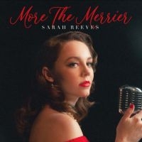 Reeves Sarah - More The Merrier i gruppen VINYL / JuleMusikkk,Annet hos Bengans Skivbutik AB (4204732)