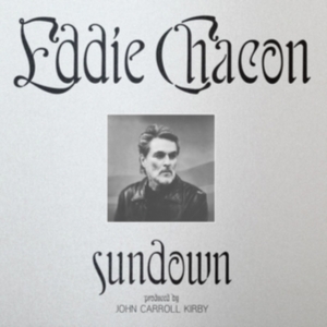 Chacon Eddie - Sundown i gruppen VINYL / Pop-Rock hos Bengans Skivbutik AB (4204735)