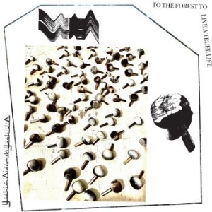 Yoshimioizumikiyoshidu0 - To The Forest To Live A Truer Life i gruppen VINYL / Rock hos Bengans Skivbutik AB (4205432)