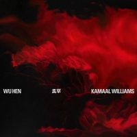 Williams Kamaal - Wu Hen i gruppen CD / Jazz hos Bengans Skivbutik AB (4205521)