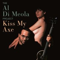 Al Di Meola - Kiss My Axe i gruppen VINYL / Pop-Rock hos Bengans Skivbutik AB (4205542)