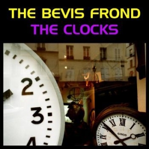 Bevis Frond The - The Clocks i gruppen VINYL hos Bengans Skivbutik AB (4205753)