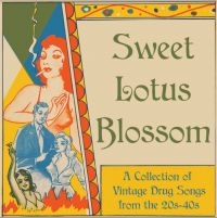 Blandade Artister - Sweet Lotus Blossom:A Collection Of i gruppen Labels /  hos Bengans Skivbutik AB (4206106)