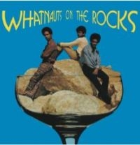 Whatnauts - Whatnauts On The Rocks i gruppen VINYL / RnB-Soul hos Bengans Skivbutik AB (4206113)