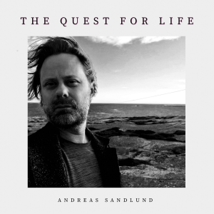 Sandlund Andreas - The Quest For Life i gruppen VI TIPSER / Julegavetips CD hos Bengans Skivbutik AB (4206580)