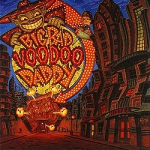 Big Bad Voodoo Daddy - Big Bad Voodoo Daddy - 25Th Ann.Edi i gruppen VINYL / Pop-Rock hos Bengans Skivbutik AB (4206672)