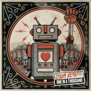 Obey Robots - One In A Thousand i gruppen VINYL / Pop-Rock hos Bengans Skivbutik AB (4206969)