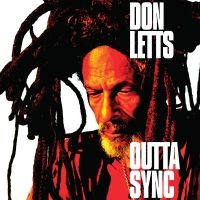 Don Letts - Outta Sync i gruppen Annet /  hos Bengans Skivbutik AB (4207067)