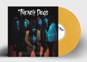 Trench Dogs - Stockholmiana (Ltd Yellow Vinyl) i gruppen VINYL / Metal hos Bengans Skivbutik AB (4207393)