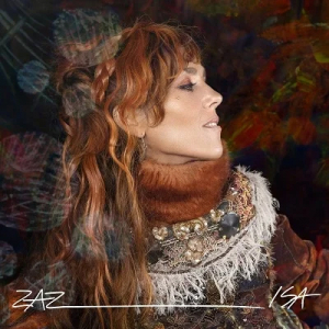 Zaz - Isa (Nouvelle Edition) 2Cd + 1 i gruppen VI TIPSER / Bengans Personal tipser / Franske Favoritter hos Bengans Skivbutik AB (4207451)