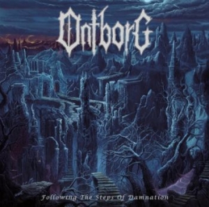 Ontborg - Following The Steps Of Damnation (D i gruppen CD / Metal/ Heavy metal hos Bengans Skivbutik AB (4207793)