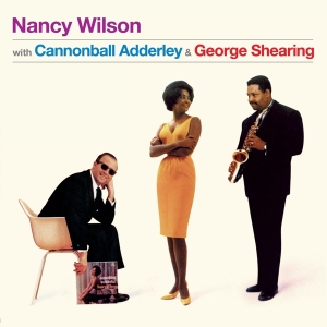 Nancy & Canonball Adderly Wilson - Nancy Wilson W/ Cannonball Adderley & George Shearing i gruppen VINYL / Jazz hos Bengans Skivbutik AB (4207826)