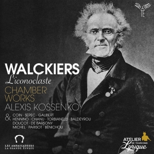 Alexis Kossenko - Walckiers: L'iconoclaste - Chamber Works i gruppen CD / Klassisk,Annet hos Bengans Skivbutik AB (4208297)