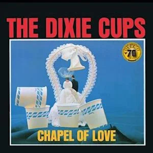 The Dixie Cups - Chapel Of Love (Mono / Sun Records i gruppen VI TIPSER / Julegavetips Vinyl hos Bengans Skivbutik AB (4208459)