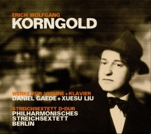 Gaede Daniel / Berlin Philharmonic Strin - Erich Wolfgang Korngold i gruppen CD / Klassisk,Annet hos Bengans Skivbutik AB (4208812)