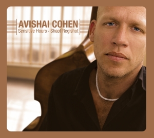 Cohen Avishai (Bass) - Sensitive Hours - Shaot Regishot i gruppen CD / Jazz hos Bengans Skivbutik AB (4209401)