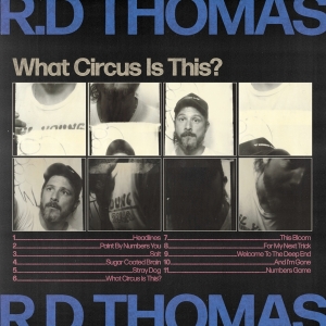 R.D. Thomas - What Circus Is This? i gruppen VINYL / Pop-Rock hos Bengans Skivbutik AB (4210255)