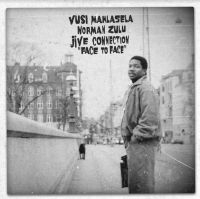 Mahlasela Vusi Norman Zulu  & Jiv - Face To Face i gruppen VINYL / Jazz,Pop-Rock,World Music hos Bengans Skivbutik AB (4210569)