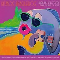 Ritmos Brasileiros - Bacalhau De Lofoten - Sanger Fra Br i gruppen CD / Pop-Rock hos Bengans Skivbutik AB (4210586)