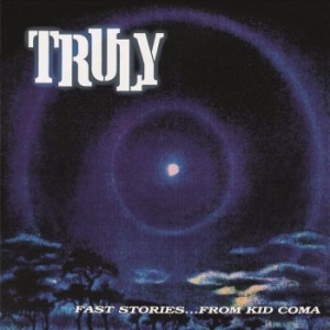 Truly - Fast Stories...From Kid Coma (2 Lp i gruppen VINYL / Metal/ Heavy metal hos Bengans Skivbutik AB (4211132)