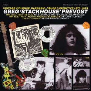 Greg 'stackhouse' Prevost - Vintage Violence: Barbaric, Crude & i gruppen VI TIPSER / Julegavetips Vinyl hos Bengans Skivbutik AB (4211134)