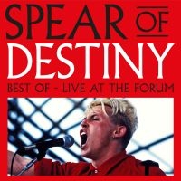 Spear Of Destiny - Best Of Live At The Forum (Vinyl Lp i gruppen VINYL / Pop-Rock hos Bengans Skivbutik AB (4211141)