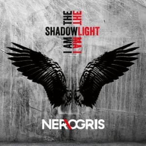 Ner/Ogris - I Am The Shadow - I Am The Light (D i gruppen CD / Pop-Rock hos Bengans Skivbutik AB (4211273)