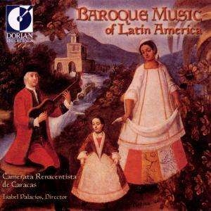 Camerata Renacentista De Caracas - Baroque Music Of Latin America i gruppen Externt_Lager / Naxoslager hos Bengans Skivbutik AB (4211293)