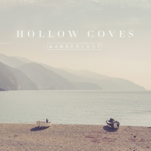 Hollow Coves - Wanderlust i gruppen VINYL hos Bengans Skivbutik AB (4211814)