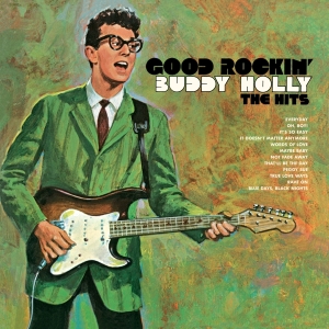 Buddy Holly - Good Rockin' - The Hits i gruppen VINYL / Pop-Rock,Annet hos Bengans Skivbutik AB (4211817)