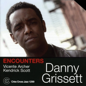 Grissett Danny -Trio- - Encounters i gruppen CD / Jazz hos Bengans Skivbutik AB (4211845)