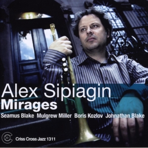 Sipiagin Alex -Quintet- - Mirages i gruppen CD / Jazz hos Bengans Skivbutik AB (4211848)