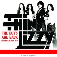 Thin Lizzy - Boys Are Back Live In Chicago 1976 i gruppen VINYL / Metal,Pop-Rock hos Bengans Skivbutik AB (4213197)