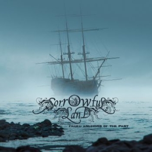 Sorrowful Land - Faded Anchors Of The Past (Digipack i gruppen CD / Metal hos Bengans Skivbutik AB (4213753)