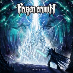 Frozen Crown - Call Of The North (Digipack) i gruppen CD / Metal/ Heavy metal hos Bengans Skivbutik AB (4213756)